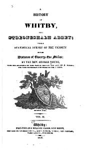 A history of Whitby, and Streoneshalh Abbey - Frontispiece